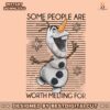 some-people-are-worth-melting-for-png