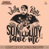 somebody-save-me-jelly-roll-svg