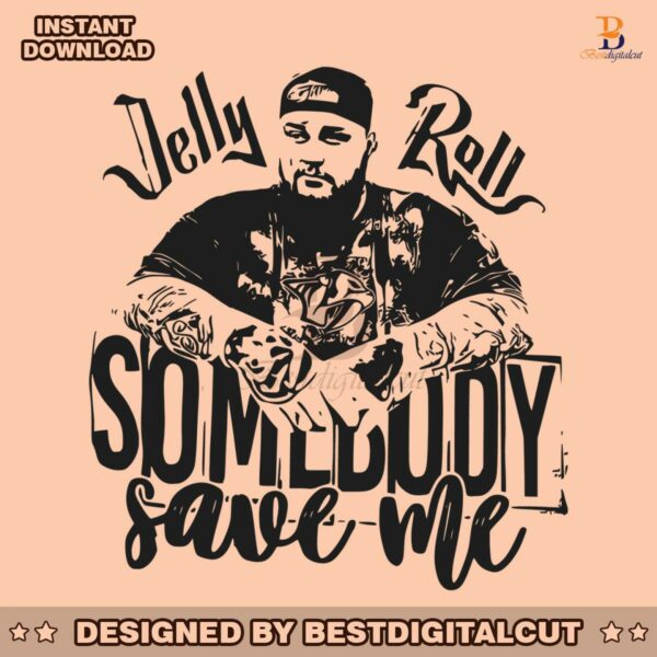 somebody-save-me-jelly-roll-svg