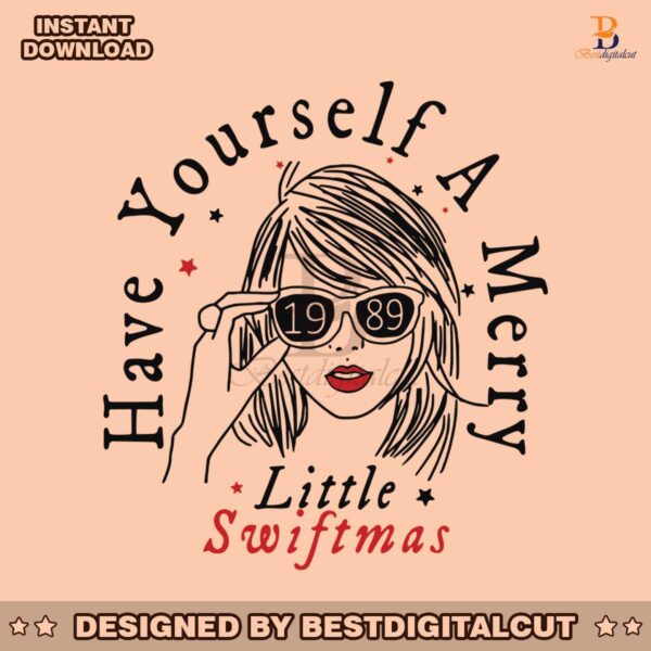 have-yourself-a-merry-little-swiftmas-svg