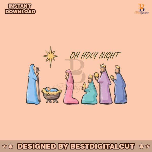 oh-holy-night-true-story-nativity-svg