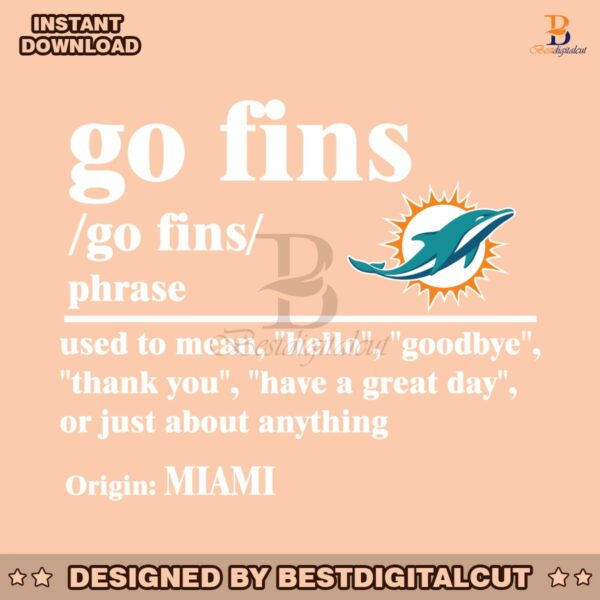 miami-dolphins-go-fins-definition-meaning-svg