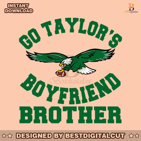 go-taylors-boyfriend-brother-eagles-football-svg