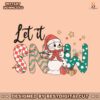 let-it-snow-christmas-snowman-svg