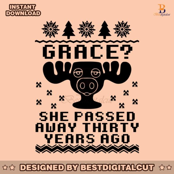 grace-she-passed-away-30-years-ago-svg