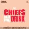 funny-the-chiefs-make-me-drink-svg