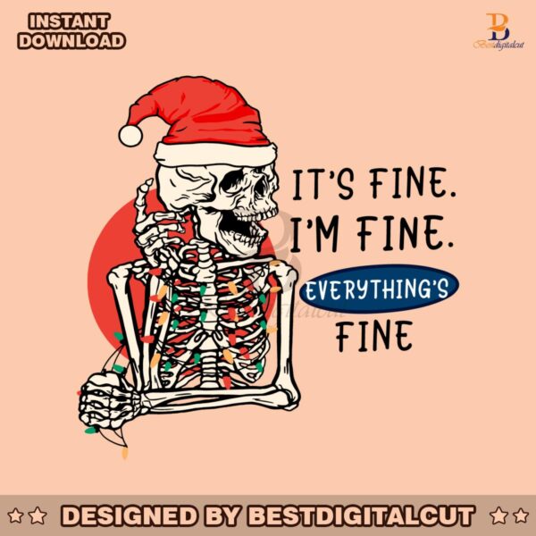 vintage-skeleton-santa-its-fine-im-fine-svg