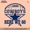 cowboys-football-logo-here-we-go-svg-download