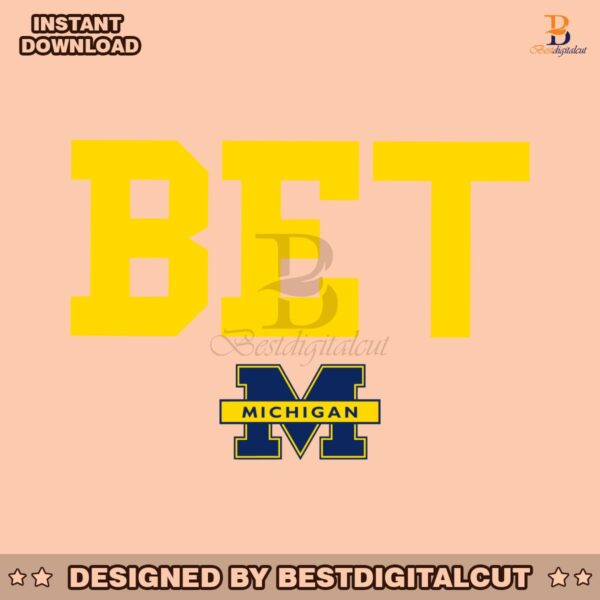 bet-michigan-wolverines-svg-digital-download