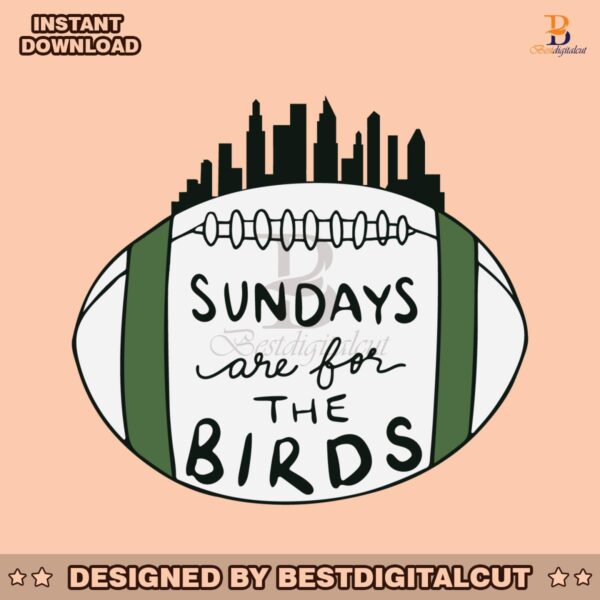 sundays-are-for-the-birds-philly-super-bowl-svg