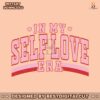in-my-self-love-era-retro-valentine-svg