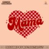 mama-checkered-heart-valentines-day-svg