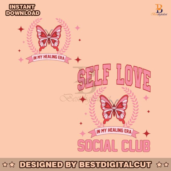 self-love-social-club-in-my-healing-era-svg