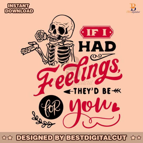they-would-be-for-you-skeleton-valentines-day-svg
