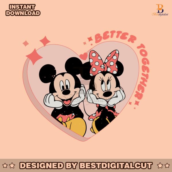 better-together-valentines-disney-mouse-svg