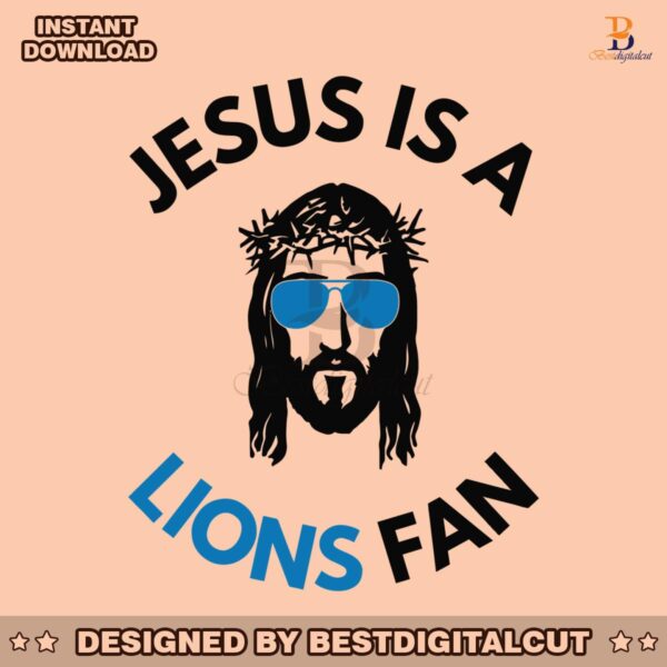 funny-jesus-is-a-lions-fan-svg