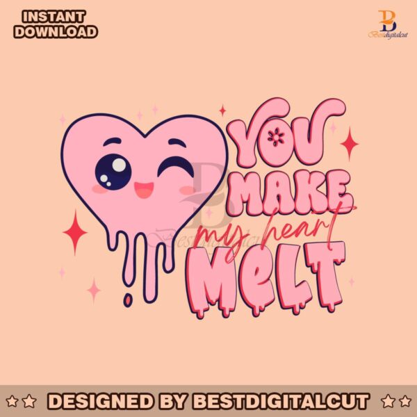 cute-you-make-my-heart-melt-svg