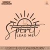spirit-lead-me-where-my-trust-is-without-borders-svg