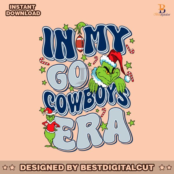 funny-grinch-in-my-go-cowboys-era-svg-digital-download