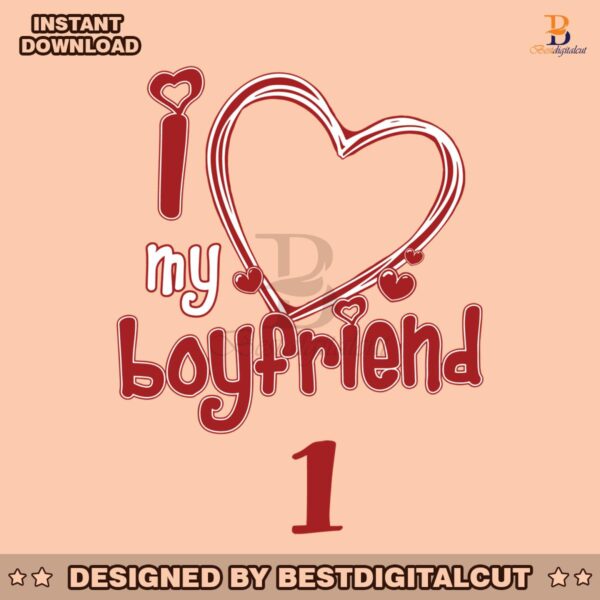 i-love-my-boyfriend-valentine-heart-svg