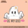 be-my-boo-valentines-day-ghost-svg