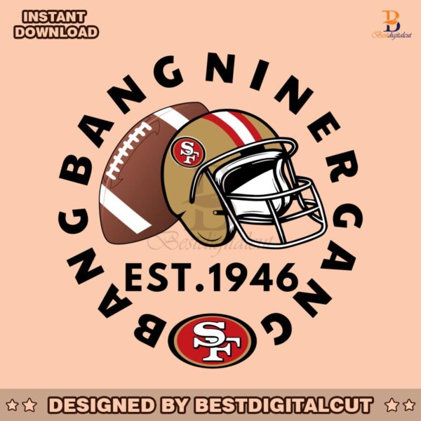 49ers-helmet-football-bang-bang-niner-gang-svg