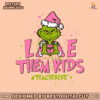 love-them-kids-teacher-life-svg
