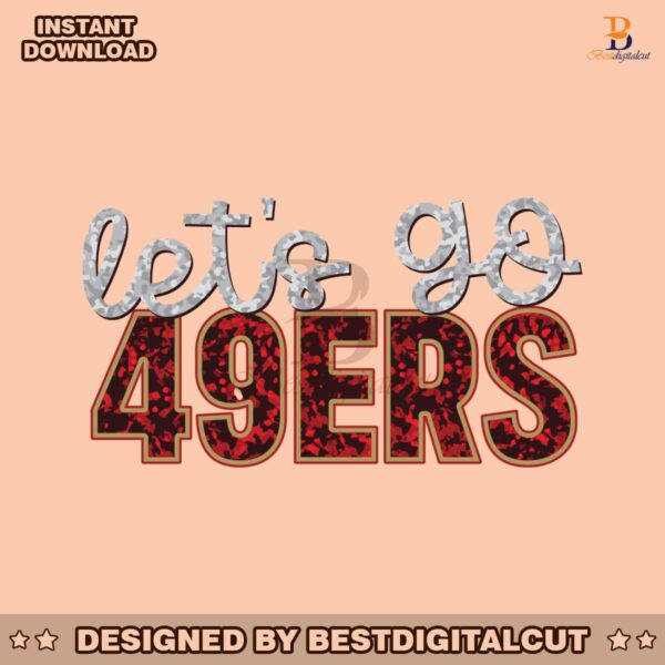 lets-go-49ers-football-svg-digital-download