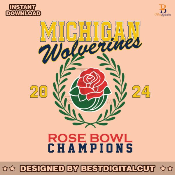 michigan-wolverines-rose-bowl-2024-champions-svg