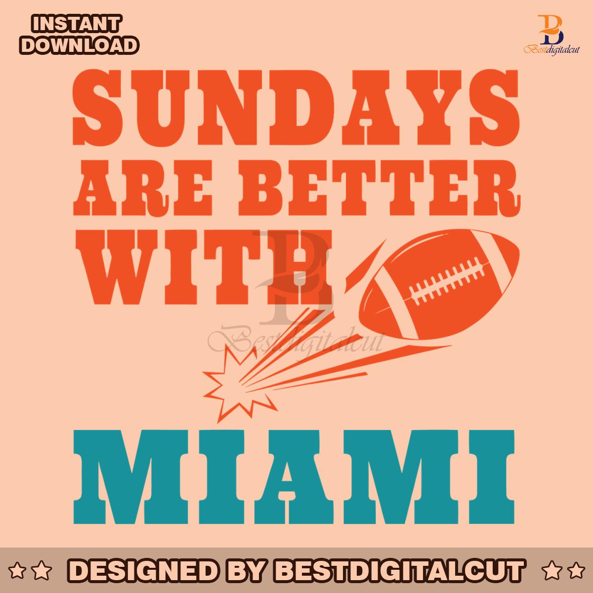 sundays-are-better-with-miami-svg