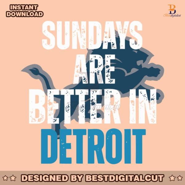 sundays-are-better-in-detroit-football-svg