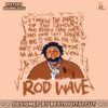 rapper-rod-wave-i-threw-the-party-png