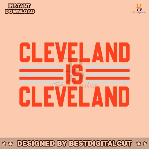 cleveland-is-cleveland-nfl-football-svg