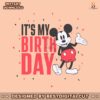 mickey-mouse-its-my-birthday-svg