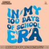 in-my-100-days-of-school-era-svg