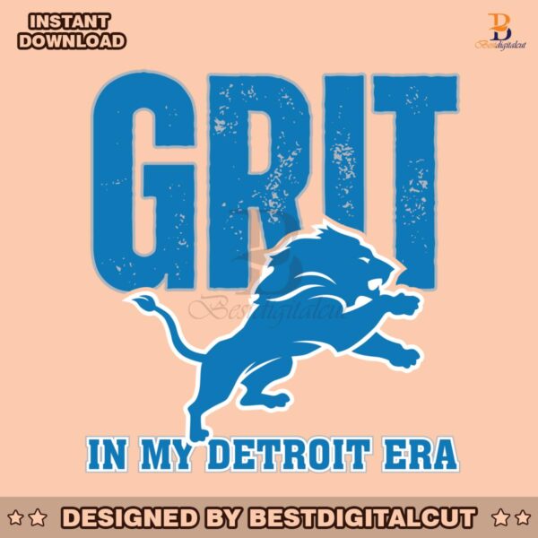 grit-lions-in-my-detroit-era-svg