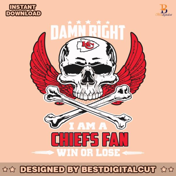 damn-right-i-am-a-kansas-city-chiefs-fan-win-or-lose-svg