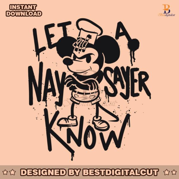 steamboat-willie-let-a-naysayer-know-svg