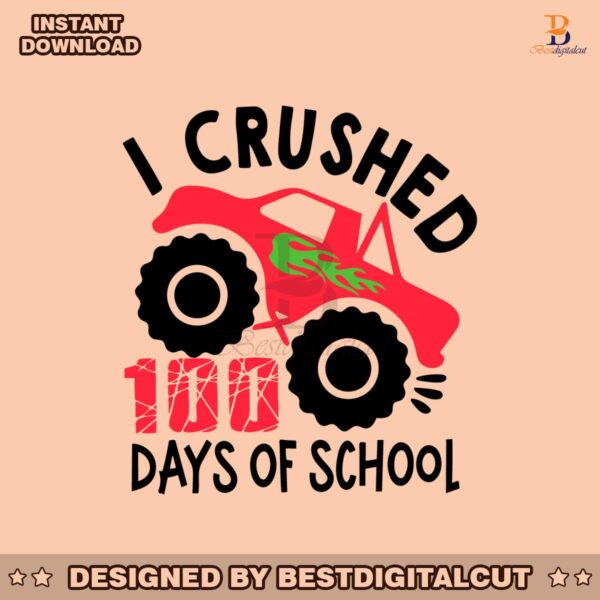 i-crushed-100-days-of-school-svg