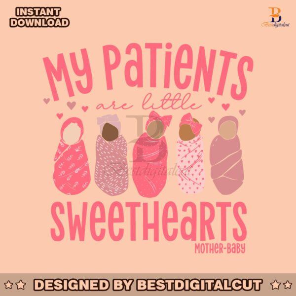 my-patients-are-little-sweethearts-svg