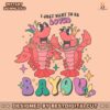 i-just-want-to-be-loved-bayou-png