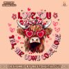 heifer-love-you-till-the-cows-come-home-png