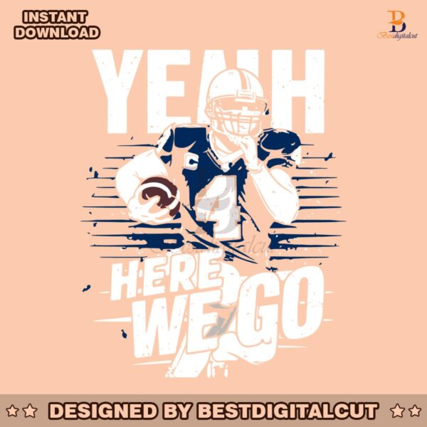 yeaah-here-we-go-dallas-cowboys-football-player-svg