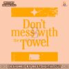 pittsburgh-steelers-dont-mess-with-the-towel-svg