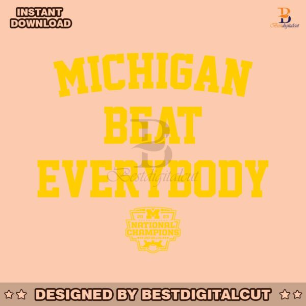 national-championships-michigan-beat-everybody-svg