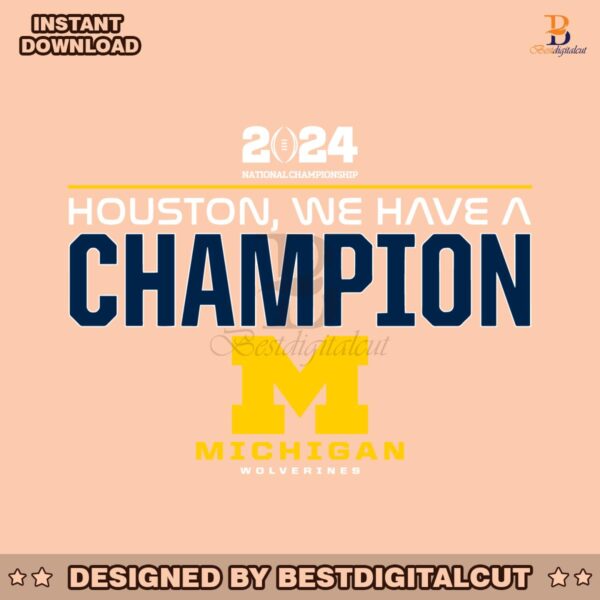 houton-we-have-a-champion-michigan-wolverines-football-svg