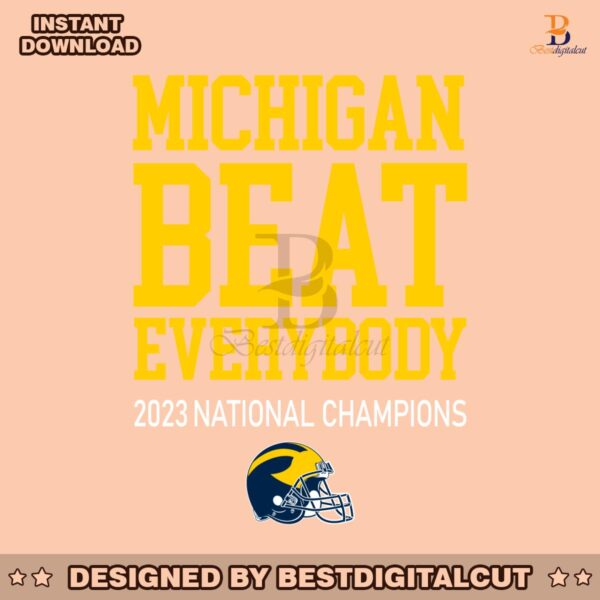 michigan-beat-everybody-2023-national-champions-svg