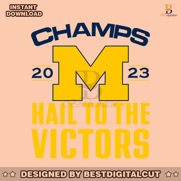 hail-to-the-victors-2023-champs-svg