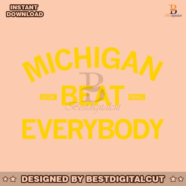 michigan-beat-everybody-college-football-svg