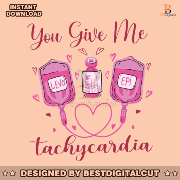 you-give-me-tachycardia-pharmacist-valentine-svg